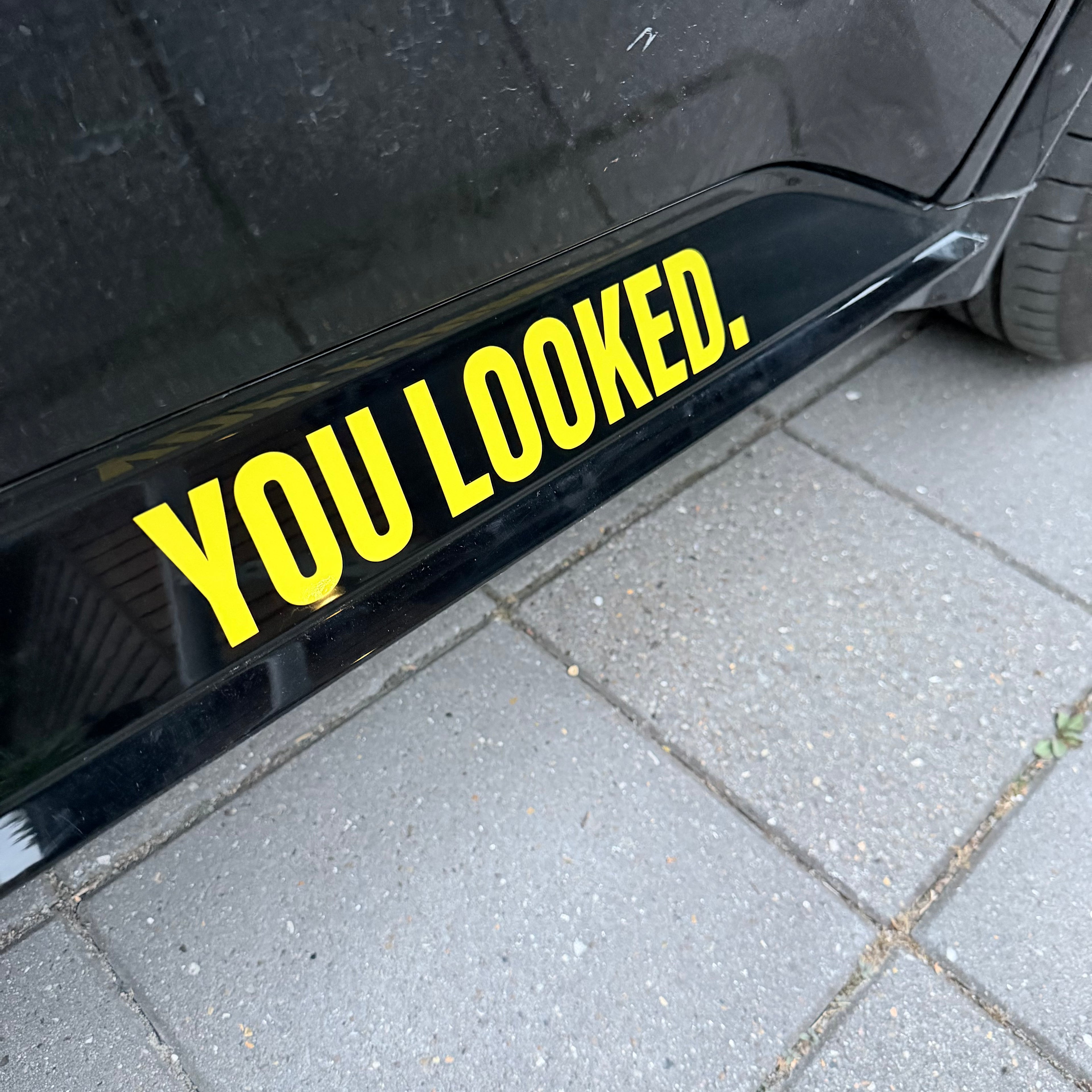 Statement - You looked